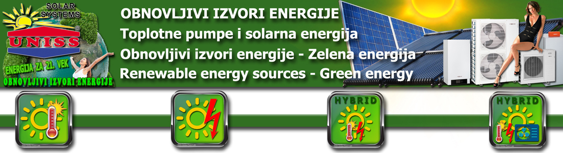 Obnovljivi izvori energije - OIE / Ekološko energetski sistemi kuće za 21. vek Obnovljivi izvori energije - Sunce,
 vazduh,
 voda / Zaštita i očuvanje životne sredine Toplotne pumpe - Solarni sistemi za grejanje - Solarni sistemi za struju