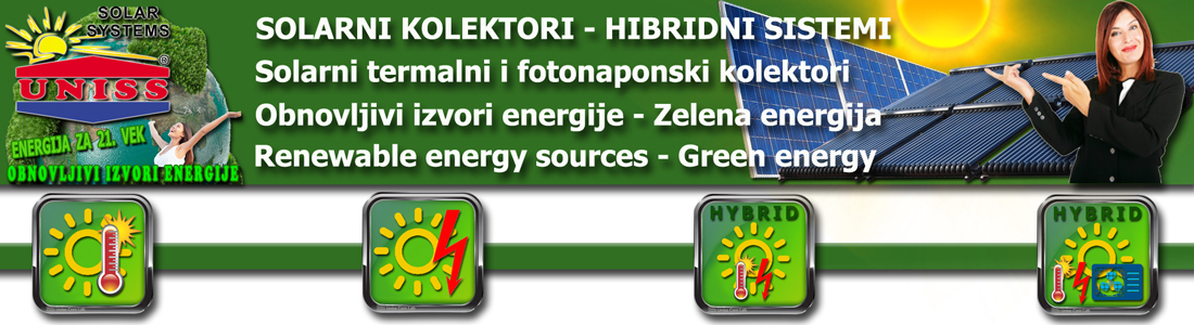 SOLARNI KOLEKTORI - Solarni kolektori za grejanje,
 solarni kolektori za struju - Solarni vakuumski kolektori za grejanje vode / Solarni pv kolektori za proizvodnju struje,
 električna energija - Solarni fotonaponski kolektori / Solarna energija za grejanje i struju - Uvoz,
 prodaja opreme 