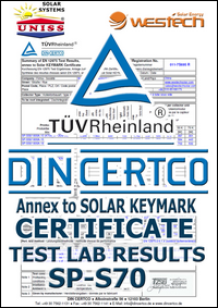 Test Lab DIN CERTCO Institut,
 Nemačka - Solarni vakuumski kolektori WesTech Solar SP-S70 - Uniss Com Lab,
 Srbija