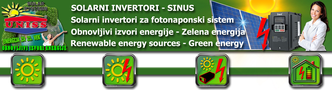 SOLARNI INVERTORI - SOLARNI INVERTORI ZA STRUJU - ČIST SINUS  SOLARNI INVERTOR NAPONA I STRUJE 12 VDC - 230 VAC / 24 VDC - 230 VAC / 48 VDC - 230 VAC  SOLARNI INVERTOR - 1000W - 1500W - 2500W - 4000W - 5000W  Visoka pouzdanost i efikasnost - Niska samopotrošnja 