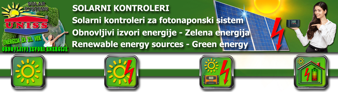 SOLARNI KONTROLERI - SOLARNI KONTROLERI ZA SOLARNE AUTONOMNE SISTEME - OFF GRID SOLARNI SISTEMI Proizvodnja struje,
 električne energije za kuće,
 vikendice,
 salaše ...  SOLARNI KONTROLERI 10A,
 15A,
 30A,
 60A - DCV 12,
 24,
 48 Mikroprocesorski,
 30% više električne energije 