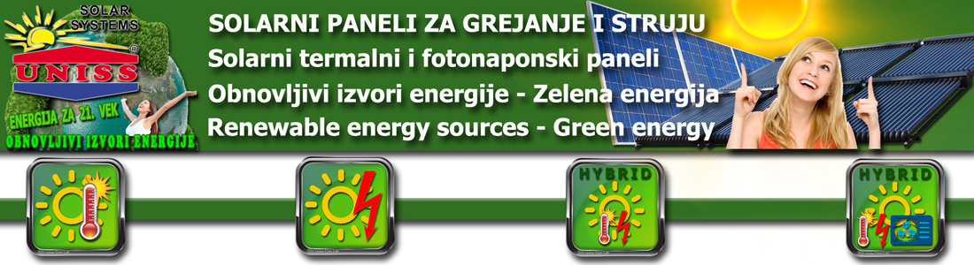 Solarni pneli za grejanje - Solarni paneli za struju / Solarna energija